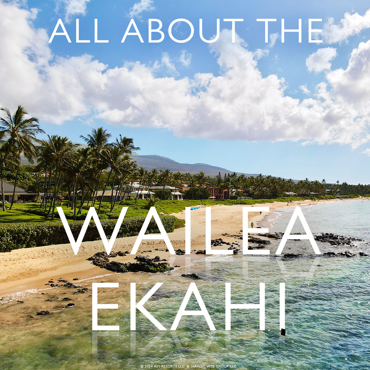 Wailea Ekahi